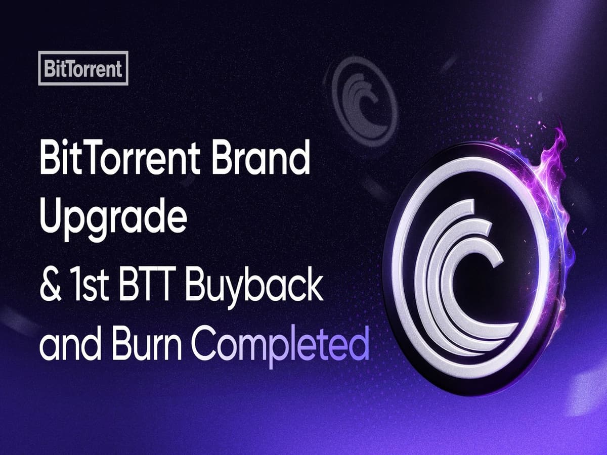 معرفی ‎BitTorrent‎ در زیرساخت نسل بعدی ‎Web3‎ با ‎Rebrand‎ استراتژیک و ‎BTT‎ ‎Burn‎ افتتاحیه