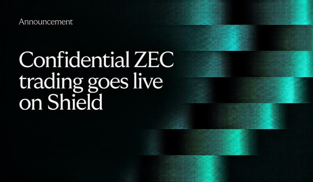 راه‌اندازی امکان معاملات محرمانه ‎ZEC‎ در ‎Shield‎